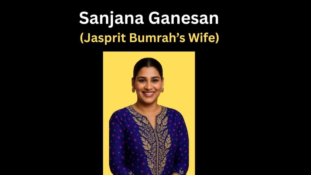 Sanjana Ganesan Jasprit Bumrah's wife
