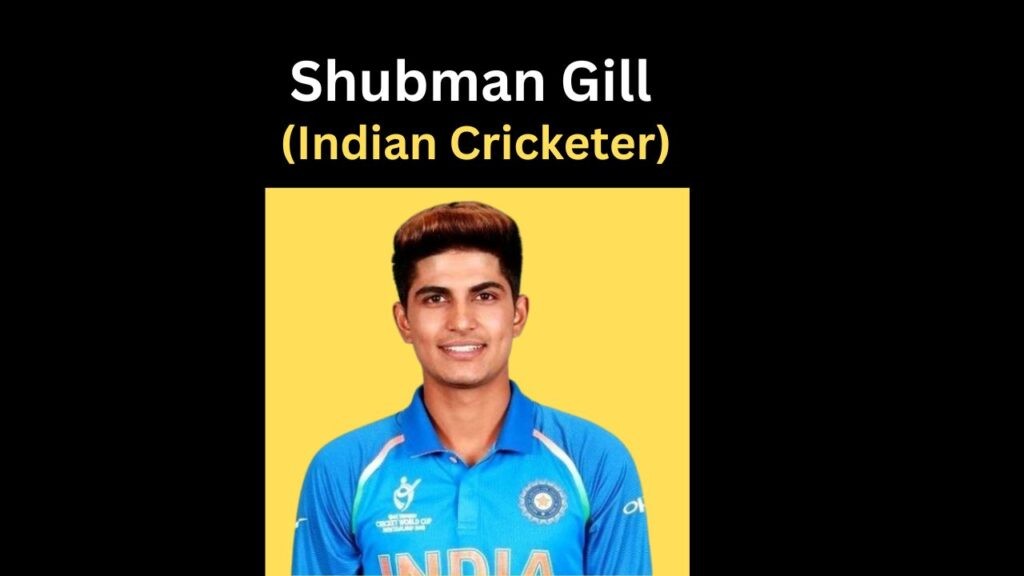 Shubman Gill