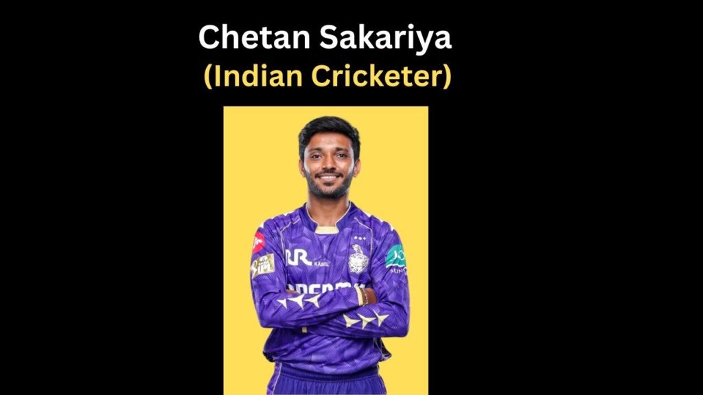 Chetan Sakariya