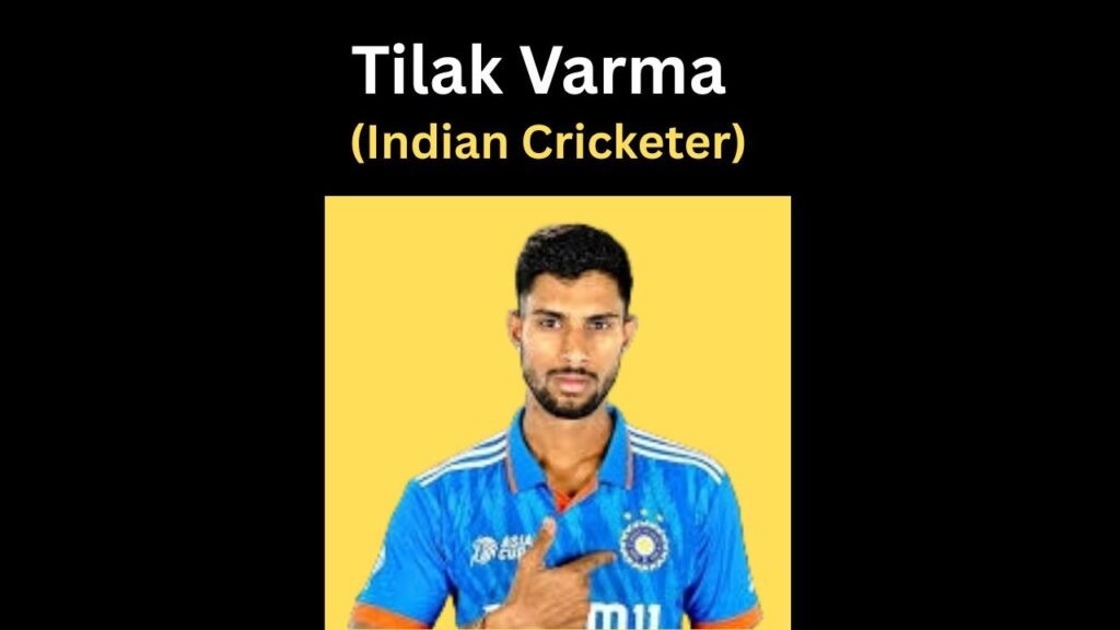 Tilak Varma
