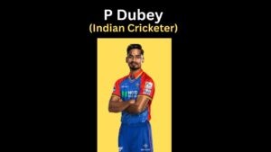 P Dubey