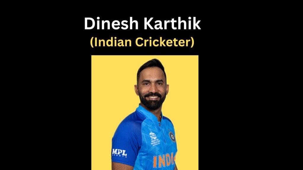 Dinesh Karthik