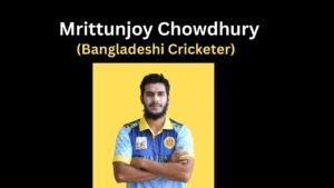 Mrittunjoy Chowdhury