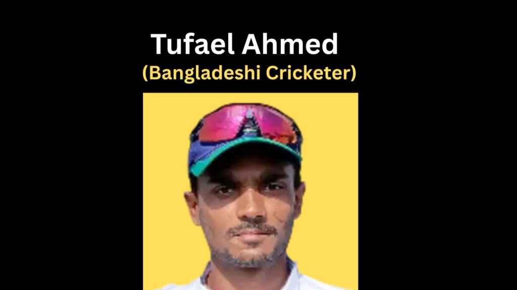 Tufael Ahmed