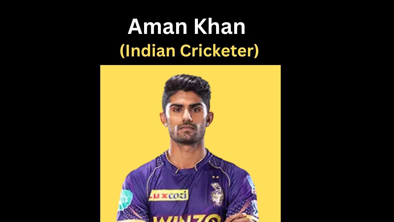 Aman Khan Biography: Stats, Records & Career