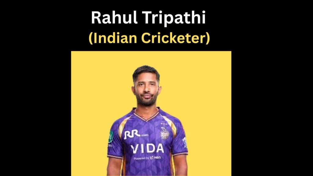 Rahul Tripathi