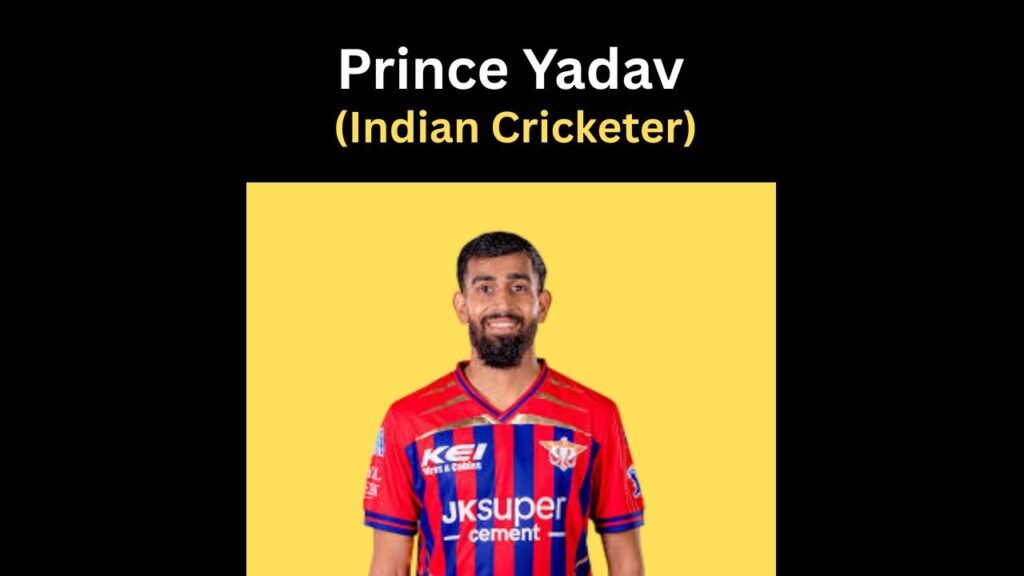 Prince Yadav