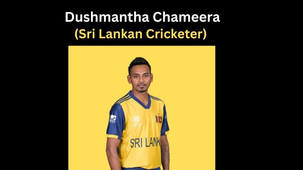Dushmantha Chameera